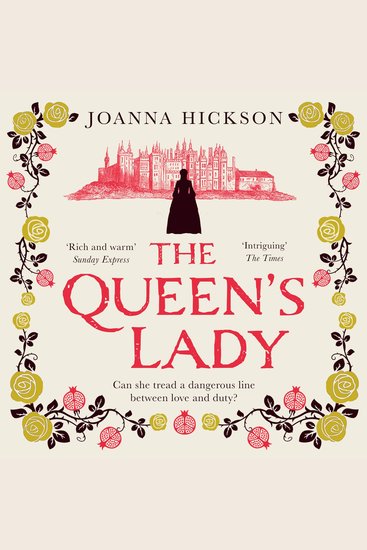 Queen’s Lady The: The bestseller perfect for fans of gripping historical drama (Queens of the Tower Book 2) - cover