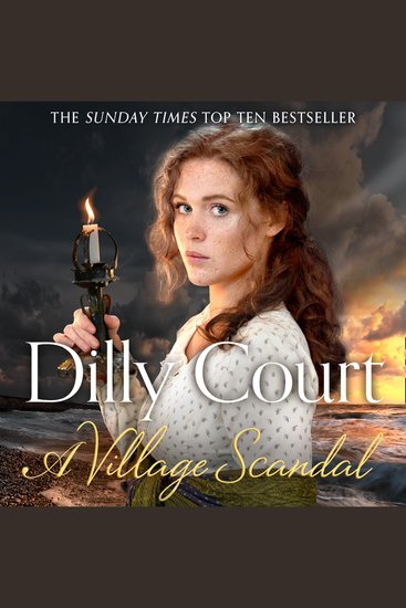 Village Scandal A: The latest heartwarming and uplifiting Sunday Times No 1 bestselling historical romance from the author of the Christmas Wedding (The Village Secrets Book 2) - cover