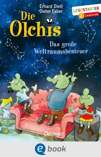 Die Olchis Das große Weltraum-Abenteuer - Lesestarter 2 Lesestufe - cover