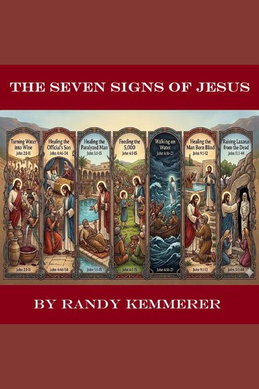 The Seven Signs of Jesus - In the Gospel of John - cover