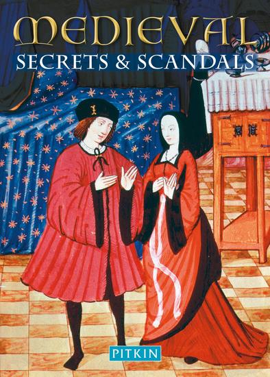 Medieval Secrets & Scandals - cover