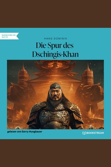 Die Spur des Dschingis-Khan - Ein Roman aus dem einundzwanzigsten Jahrhundert - cover