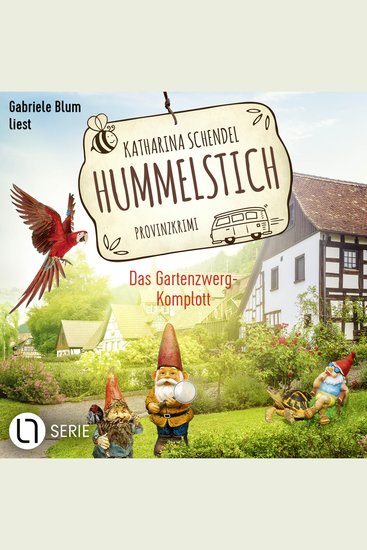 Das Gartenzwerg-Komplott - Hummelstich Folge 12 - Ungekürzt - cover