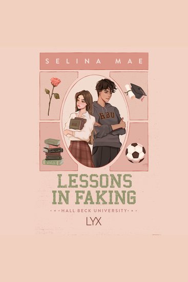 Lessons in Faking - Hall Beck University Book 1 - Unabridged - cover