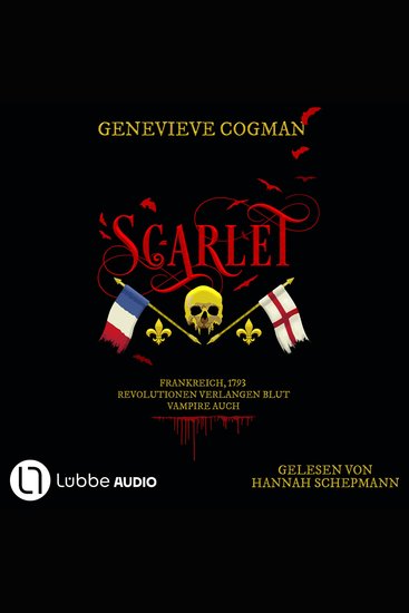 Scarlet - Die Liga des Scarlet Pimpernel Teil 1 - ungekürzt - cover