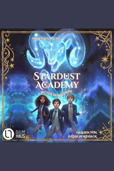 Hüter der Sterne - Stardust Academy Teil 1 - Ungekürzt - cover