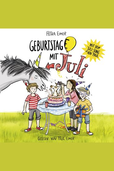 Geburtstag(e) mit Juli - Juli-Reihe Teil 4 - Ungekürzt - cover