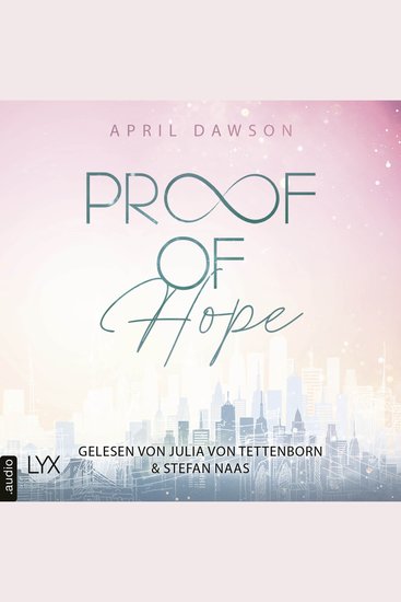 Proof of Hope - Proof-of-Love-Reihe Teil 1 - Ungekürzt - cover