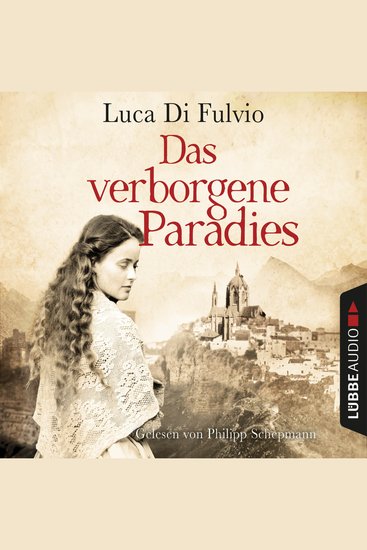 Das verborgene Paradies - Gekürzt - cover