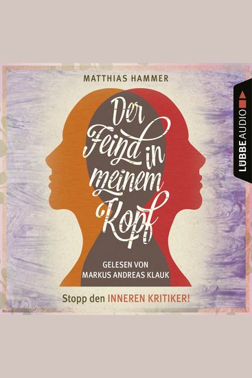Der Feind in meinem Kopf - Ungekürzt - cover
