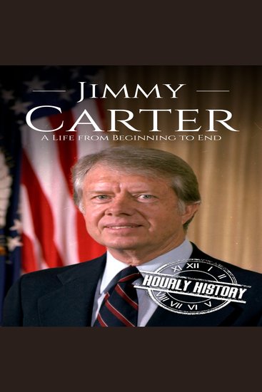 Jimmy Carter - A Life from Beginning to End - cover