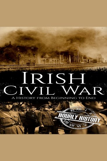 Irish Civil War - A History from Beginning to End - cover