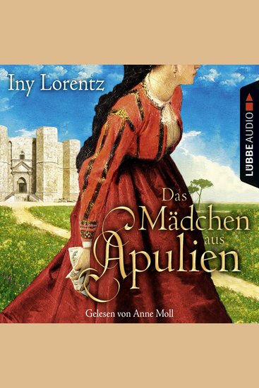 Das Mädchen aus Apulien - Gekürzt - cover