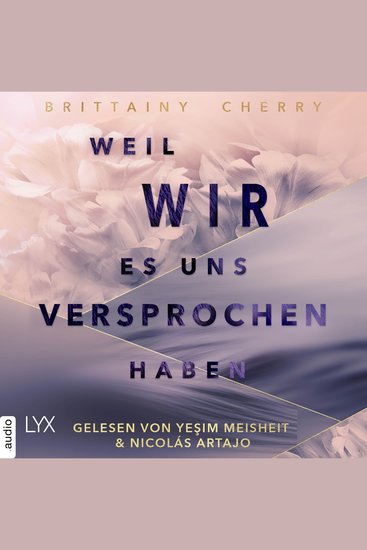 Weil wir es uns versprochen haben - Ungekürzt - cover