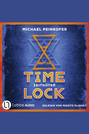 Zeithüter - Timelock Teil 2 - Ungekürzt - cover