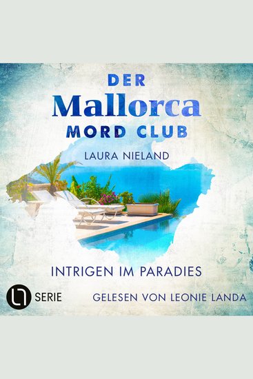 Intrigen im Paradies - Der Mallorca Mord Club Folge 5 - Ungekürzt - cover