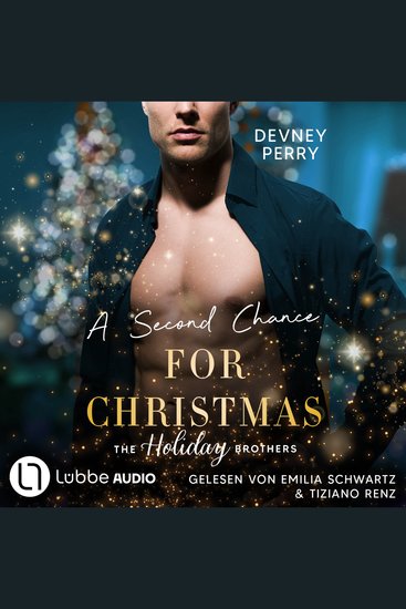 Second Chance for Christmas A - Die Holiday-Brothers-Reihe Teil 3 - Ungekürzt - cover