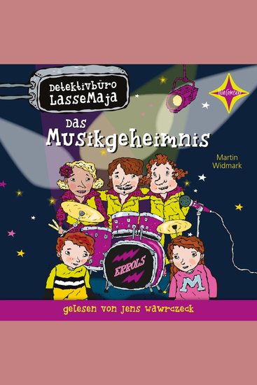 Das Musikgeheimnis - Detektivbüro LasseMaja Teil 34 - ungekürzt - cover