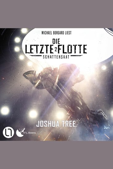 Schattensaat - Die Letzte Flotte Teil 2 - Ungekürzt - cover