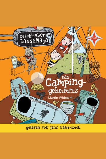 Das Campinggeheimnis - Detektivbüro LasseMaja Teil 8 - ungekürzt - cover