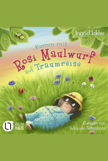 Komm mit Rosi Maulwurf auf Traumreise - Ungekürzt - cover