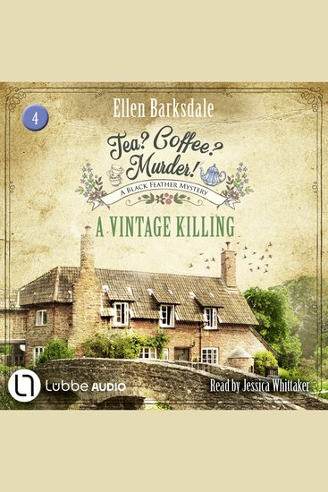 Vintage Killing A - Tea? Coffee? Murder! Episode 4 - Unabridged - cover