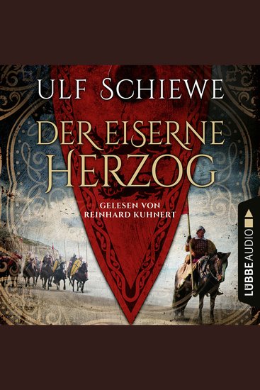 Der eiserne Herzog - Ungekürzt - cover