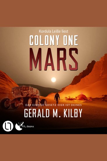 Colony One Mars - Colony Mars Teil 1 - Ungekürzt - cover