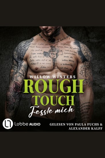 Rough Touch - Fessle mich - Der Valetti-Clan Teil 2 - Ungekürzt - cover