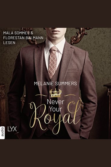 Never Your Royal - Crown Jewels Teil 1 - Ungekürzt - cover