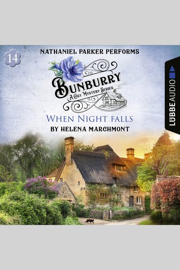 When Night falls - Bunburry - A Cosy Mystery Series Episode 14 - Unabridged - cover