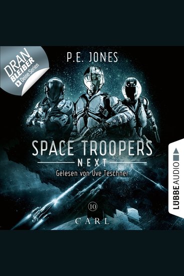 Carl - Space Troopers Next Folge 10 - Ungekürzt - cover