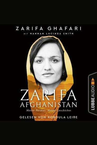 Zarifa - Afghanistan - Meine Heimat Meine Geschichte - Ungekürzt - cover