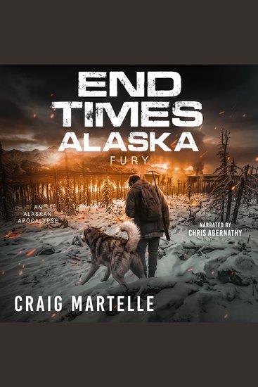Fury - An Alaskan Post-Apocalyptic Survival - cover