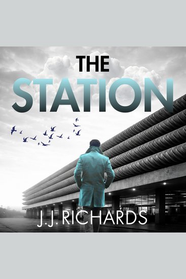 The Station - A Lancashire Detective Mystery - cover