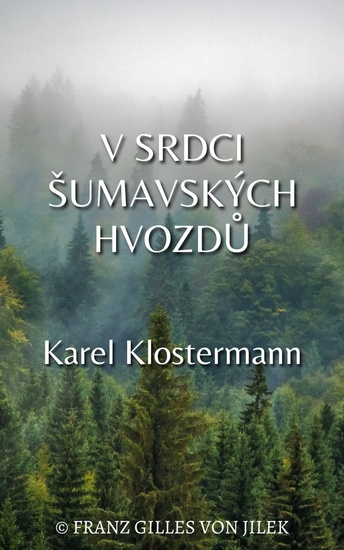 V srdci šumavských hvozdů - cover