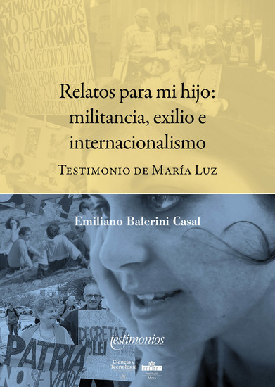 Relatos para mi hijo - Militancia exilio e internacionalismo Testimonios de María Luz - cover