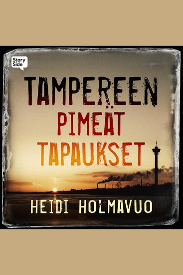 Tampereen pimeät tapaukset - cover