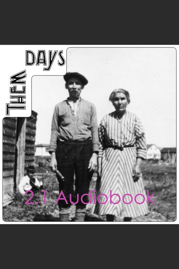 Them Days 21 - Stories from throughout the Big Land - cover