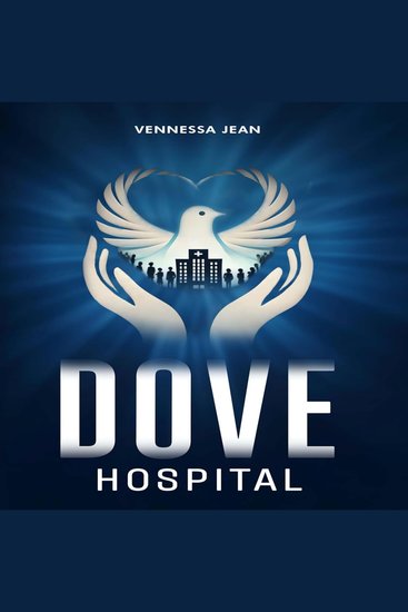 Dove Hospital - cover