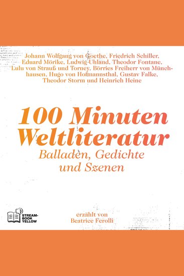 100 Minuten Weltliteratur - Balladen Gedichte und Szenen - cover