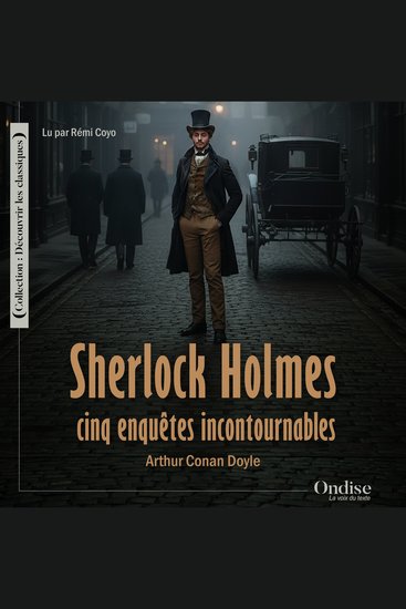 Sherlock Holmes : cinq enquêtes incontournables - cover