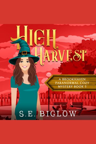 High Harvest - A Supernatural Woman Sleuth Mystery - cover