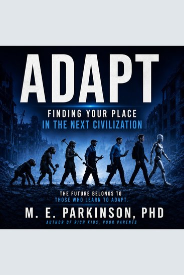 Adapt - Finding Your Place in the Next Civilization - cover