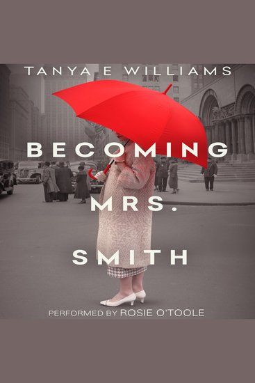 Becoming Mrs Smith - A novella of women's historical fiction about love war and the home front - cover