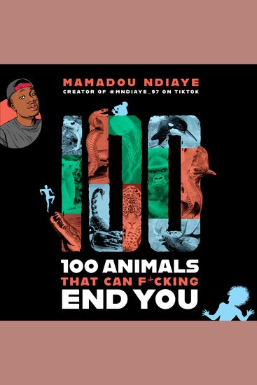 100 Animals That Can F*cking End You - cover