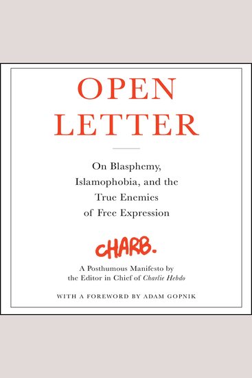 Open Letter - On Blasphemy Islamophobia and the True Enemies of Free Expression - cover