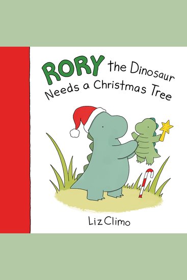 Rory the Dinosaur Needs a Christmas Tree - cover