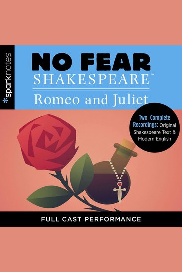 Romeo and Juliet - Two Complete Full Cast Performances of Original Shakespeare Text & Modern English - cover