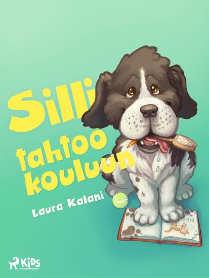 Silli tahtoo kouluun - cover